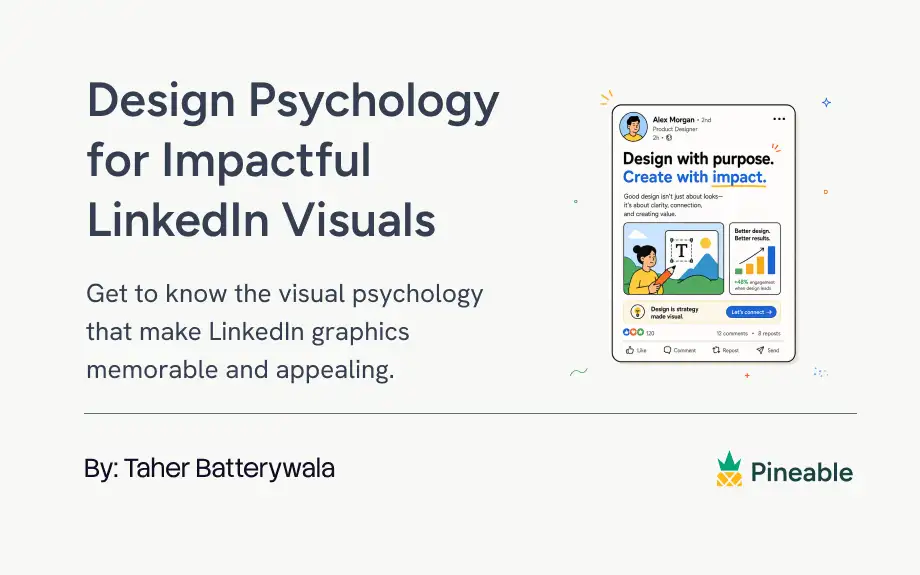 A Practical Guide to Design Psychology for LinkedIn Visuals