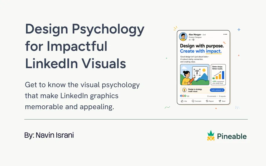A Practical Guide to Design Psychology for LinkedIn Visuals