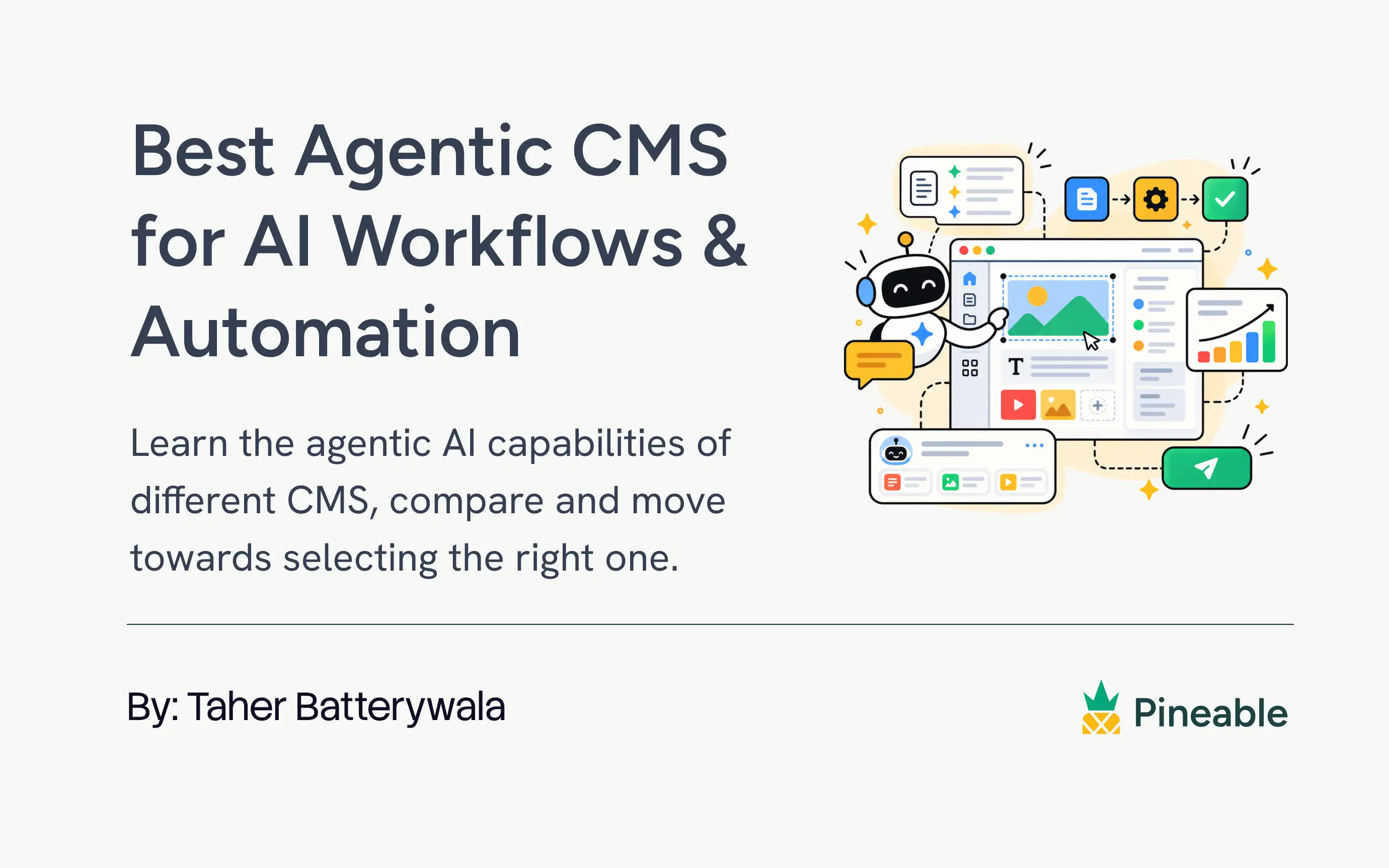 The 15 Best CMS Platforms for Agentic AI Workflows and Automation in 2026